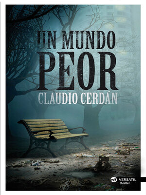 cover image of Un mundo peor